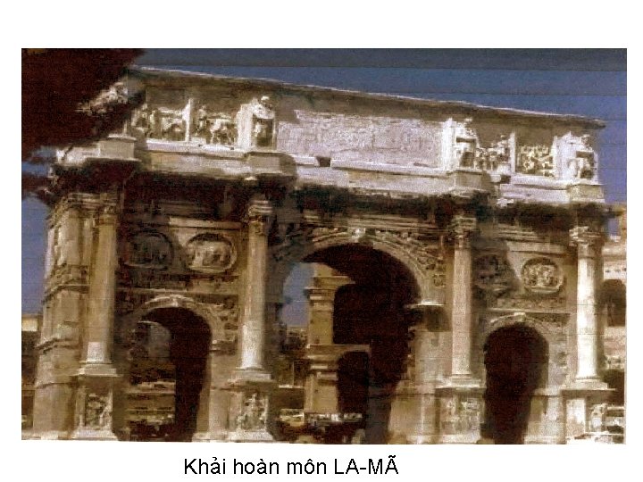 Khải hoàn môn LA-MÃ 