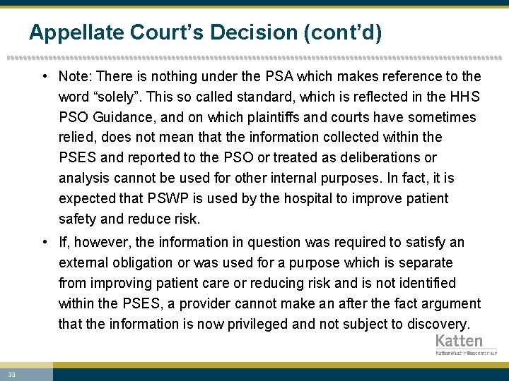 Appellate Court’s Decision (cont’d) • Note: There is nothing under the PSA which makes