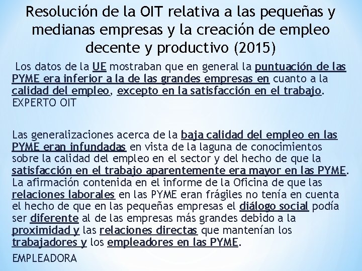 Resolución de la OIT relativa a las pequeñas y medianas empresas y la creación
