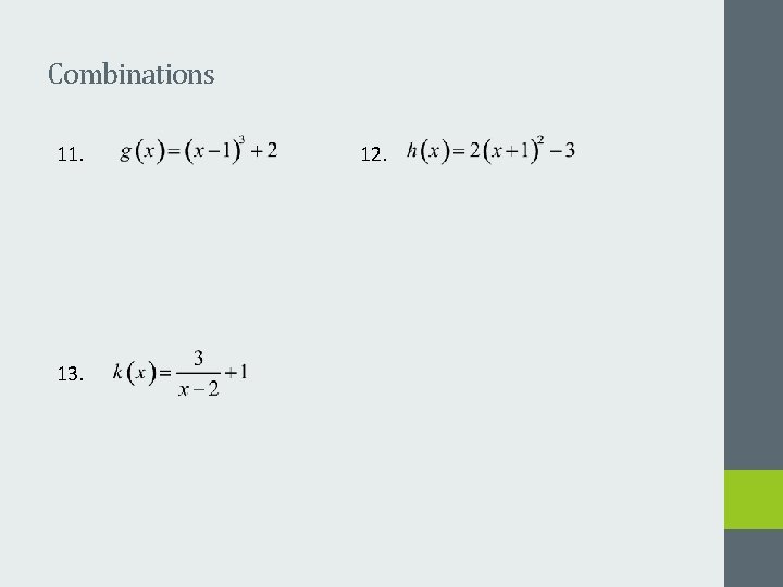 Combinations 11. 13. 12. 