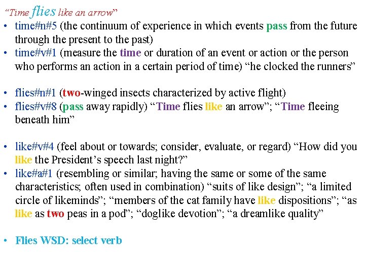 “Time flies like an arrow” • time#n#5 (the continuum of experience in which events