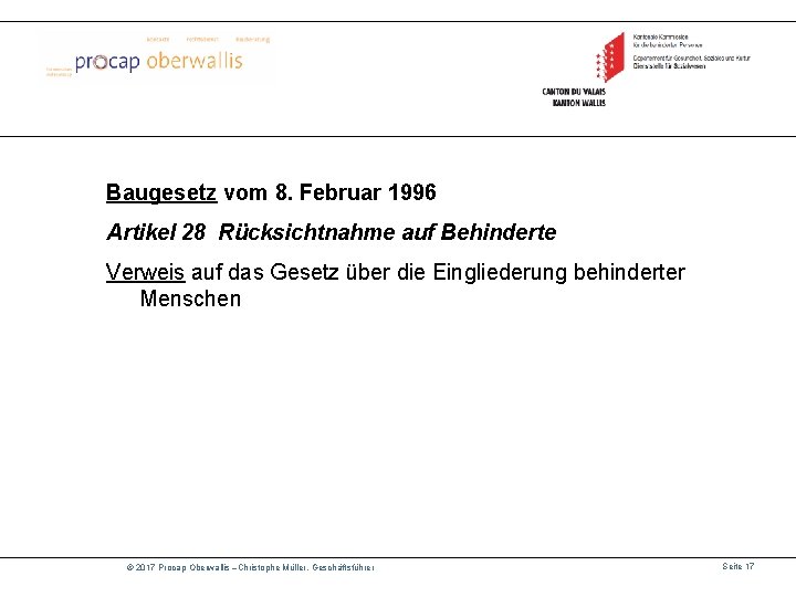 Baugesetz vom 8. Februar 1996 Artikel 28 Rücksichtnahme auf Behinderte Verweis auf das Gesetz