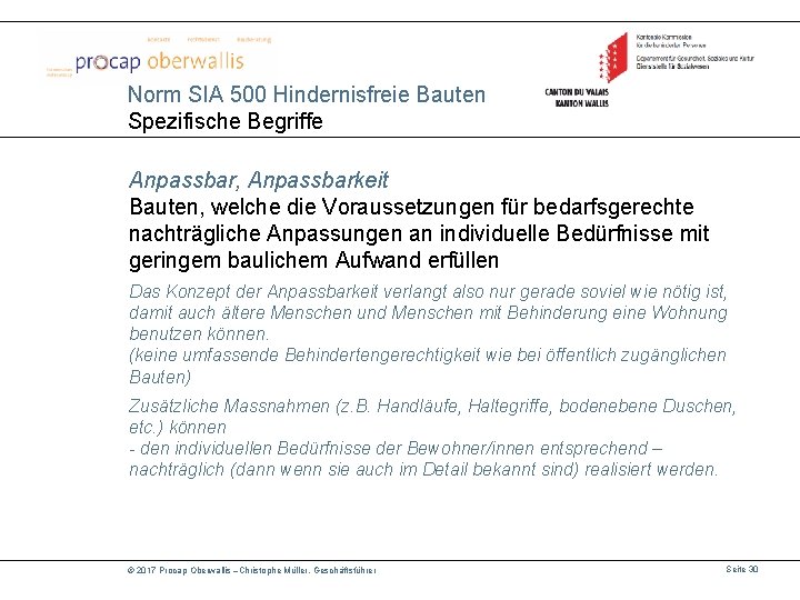 Norm SIA 500 Hindernisfreie Bauten Spezifische Begriffe Anpassbar, Anpassbarkeit Bauten, welche die Voraussetzungen für