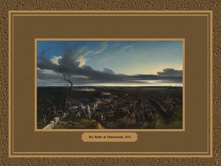The Battle of Montmirail, 1822 