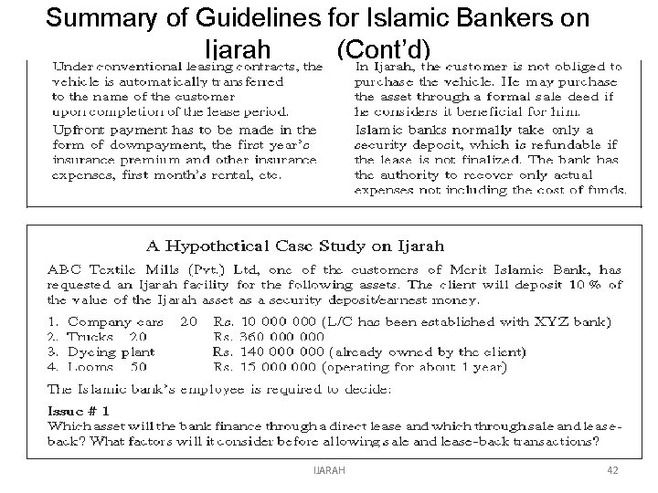 Summary of Guidelines for Islamic Bankers on Ijarah (Cont’d) IJARAH 42 