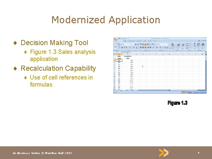 Modernized Application ¨ Decision Making Tool ¨ Figure 1. 3 Sales analysis application ¨