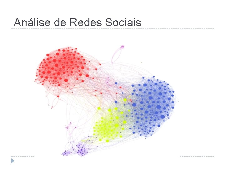 Análise de Redes Sociais 