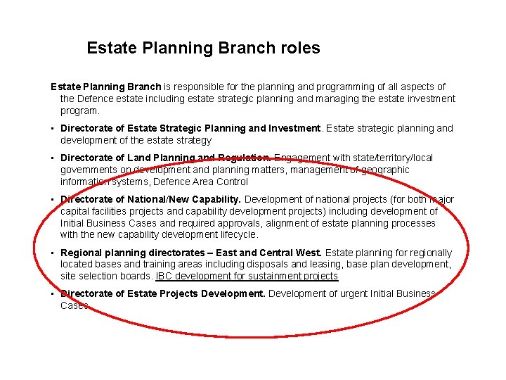 Estate Planning Branch roles Estate Planning Branch is responsible for the planning and programming