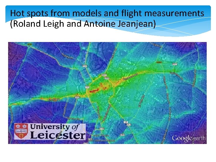 Hot spots from models and flight measurements (Roland Leigh and Antoine Jeanjean) 