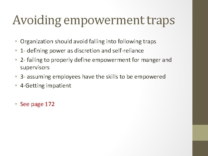 Avoiding empowerment traps • Organization should avoid falling into following traps • 1 -