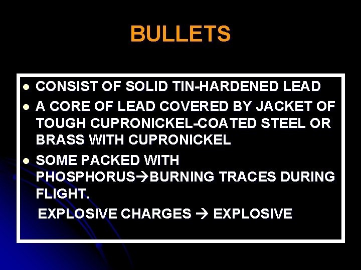 BULLETS l l l CONSIST OF SOLID TIN-HARDENED LEAD A CORE OF LEAD COVERED