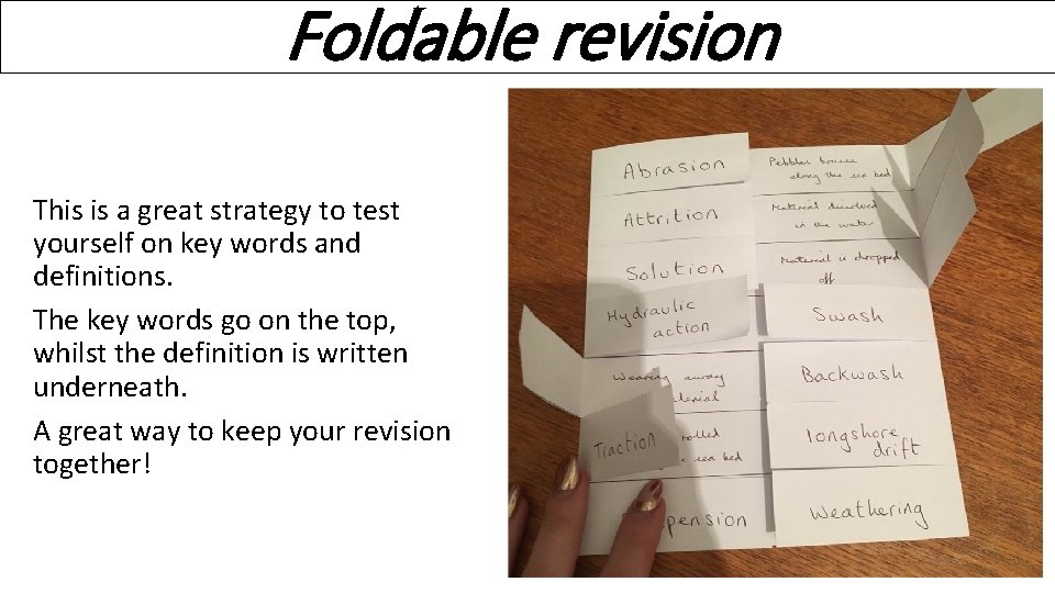 Foldable revision This is a great strategy to test yourself on key words and