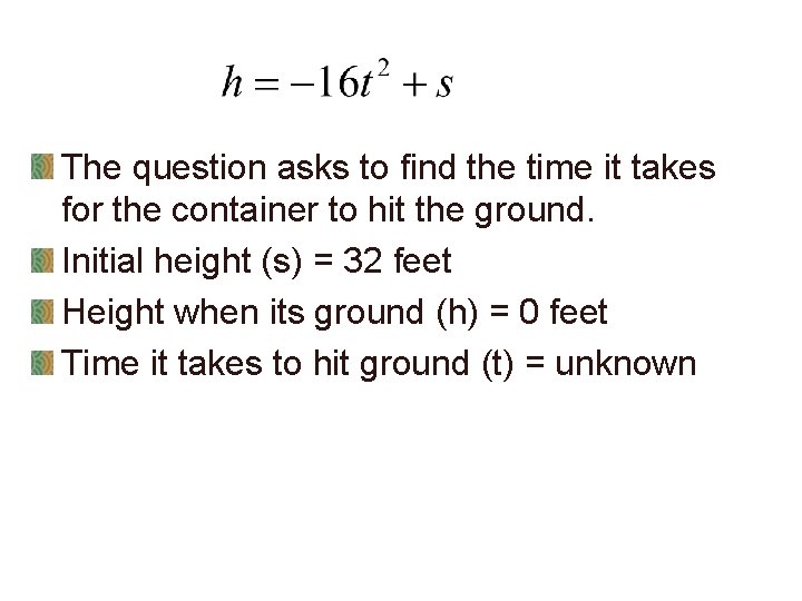 The question asks to find the time it takes for the container to hit