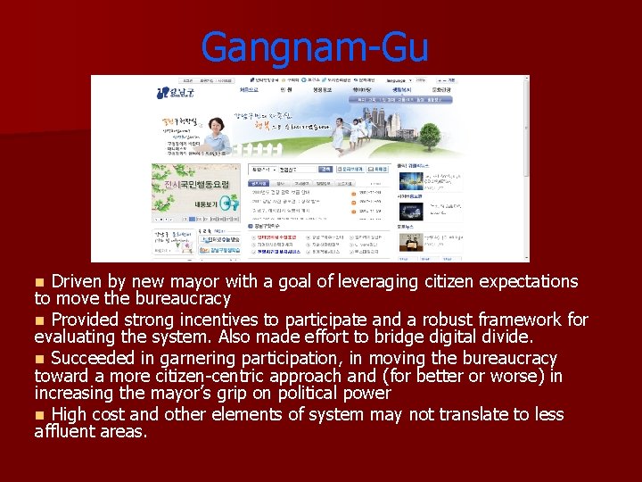 Gangnam-Gu Driven by new mayor with a goal of leveraging citizen expectations to move