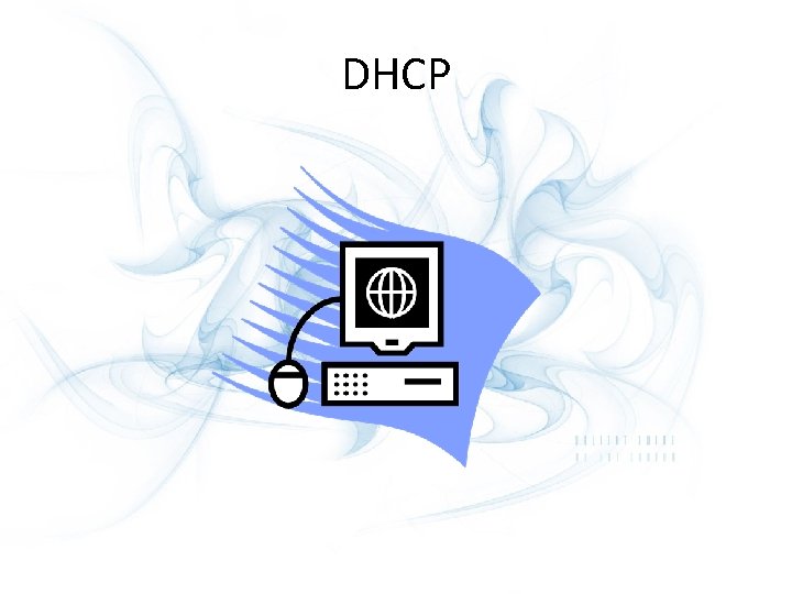 DHCP 