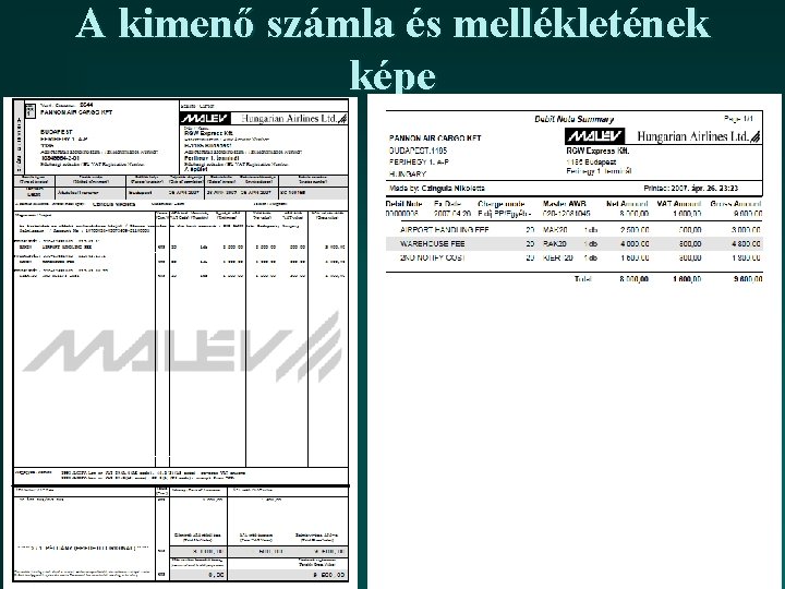 A kimenő számla és mellékletének képe 