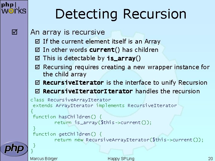 Detecting Recursion þ An array is recursive If the current element itself is an