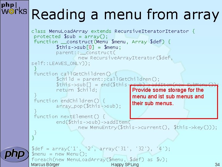 Reading a menu from array class Menu. Load. Array extends Recursive. Iterator { protected