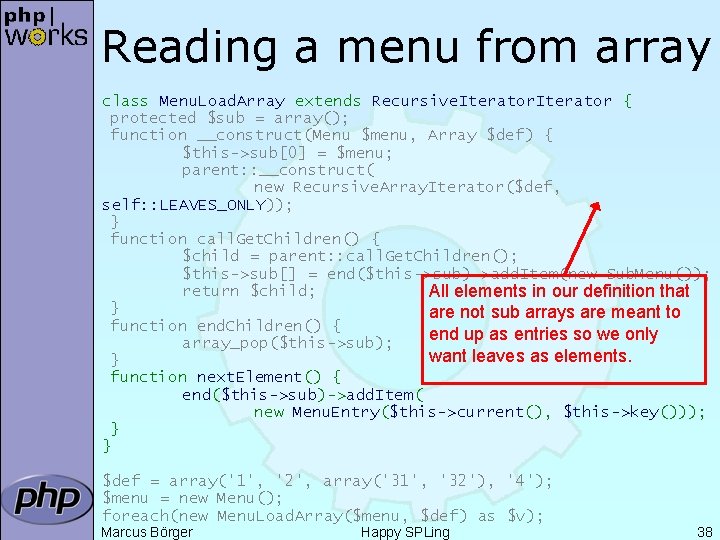 Reading a menu from array class Menu. Load. Array extends Recursive. Iterator { protected