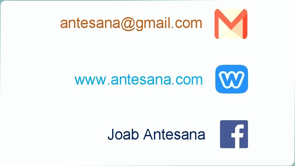 antesana@gmail. com www. antesana. com Joab Antesana 