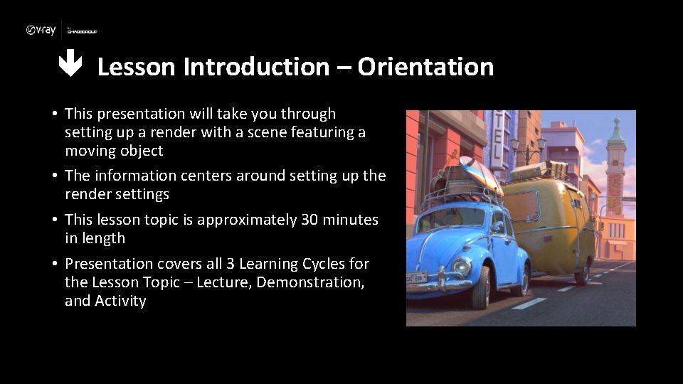 VRay Render Animation Moving Objects Lesson Introduction Orientation