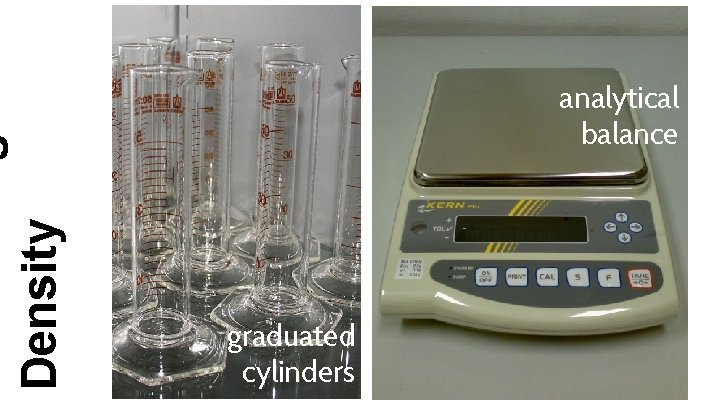 Density analytical balance graduated cylinders 