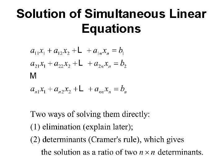 Solution of Simultaneous Linear Equations 