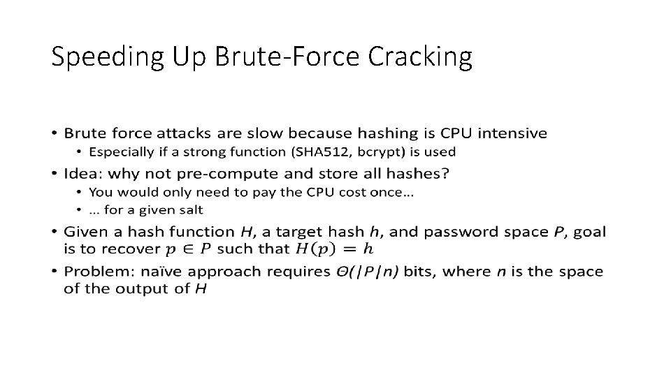 Speeding Up Brute-Force Cracking • 