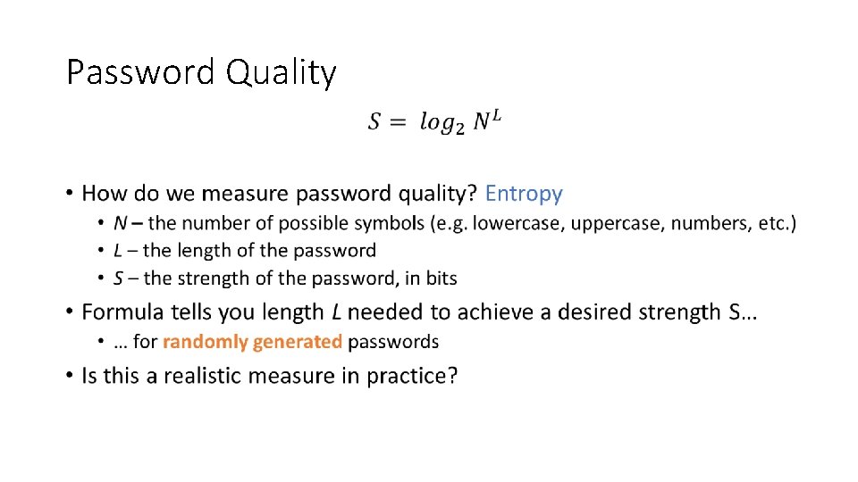 Password Quality • 