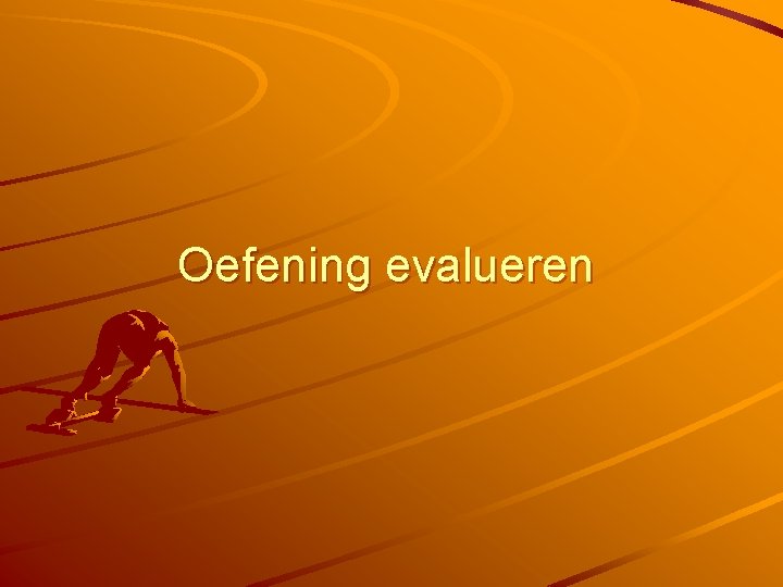 Oefening evalueren 