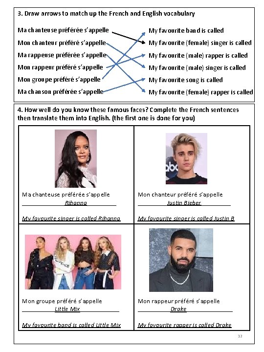 3. Draw arrows to match up the French and English vocabulary Ma chanteuse préférée