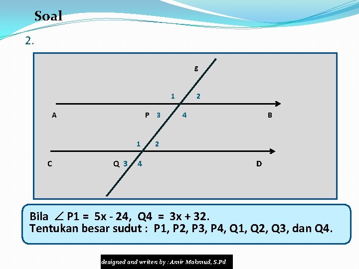 Soal 2. g 1 A P 3 1 C Q 3 2 4 B