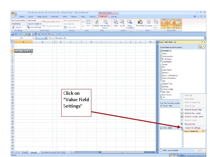 Click on “Value Field Settings” 