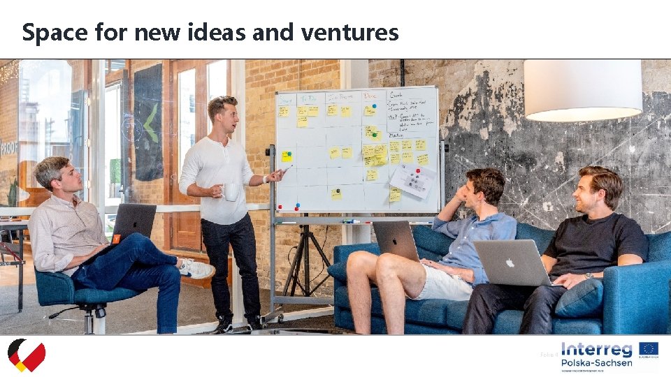 Space for new ideas and ventures Inspiration Folie 4 