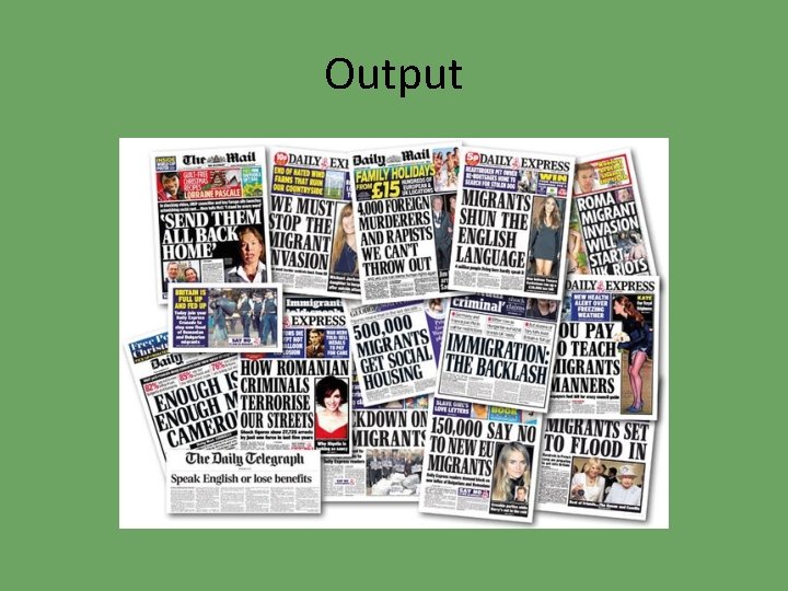 Output 