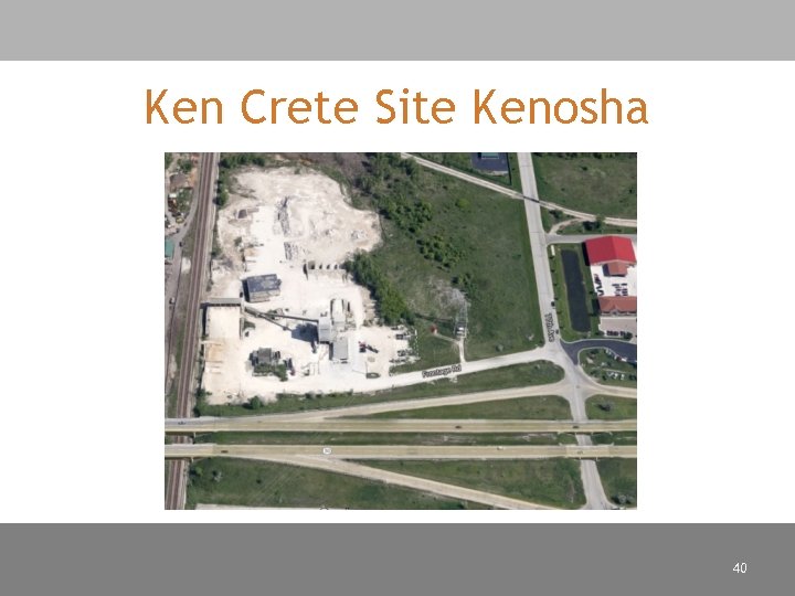 Ken Crete Site Kenosha 40 