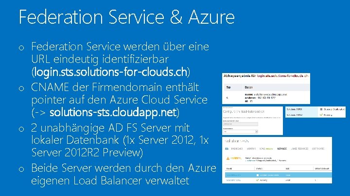 Federation Service & Azure o Federation Service werden über eine URL eindeutig identifizierbar (login.