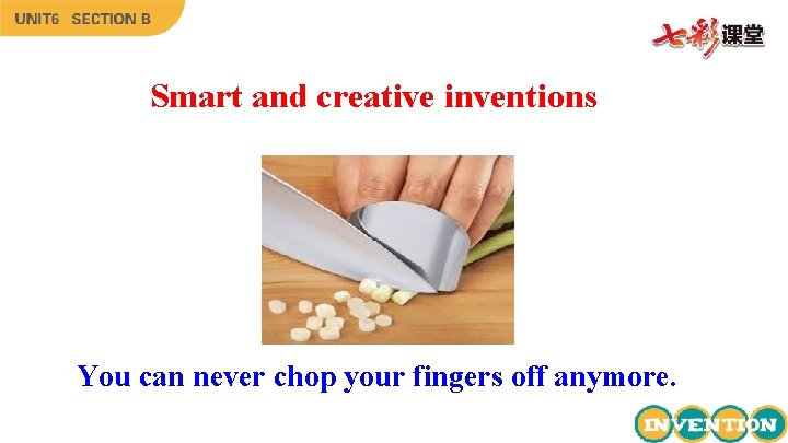 Smart and creative inventions You can never chop your fingers off anymore. 