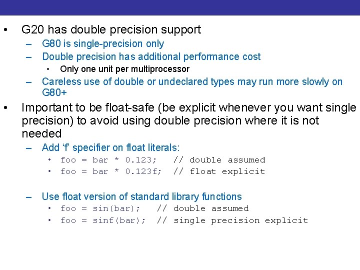  • Make float-safe! G 20 has your doubleprogram precision support – G 80