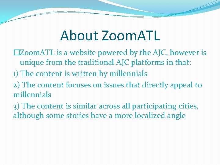 About Zoom. ATL �Zoom. ATL is a website powered by the AJC, however is