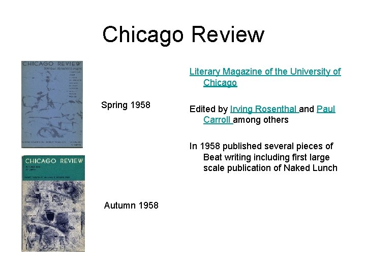 Chicago Review Literary Magazine of the University of Chicago Spring 1958 Edited by Irving