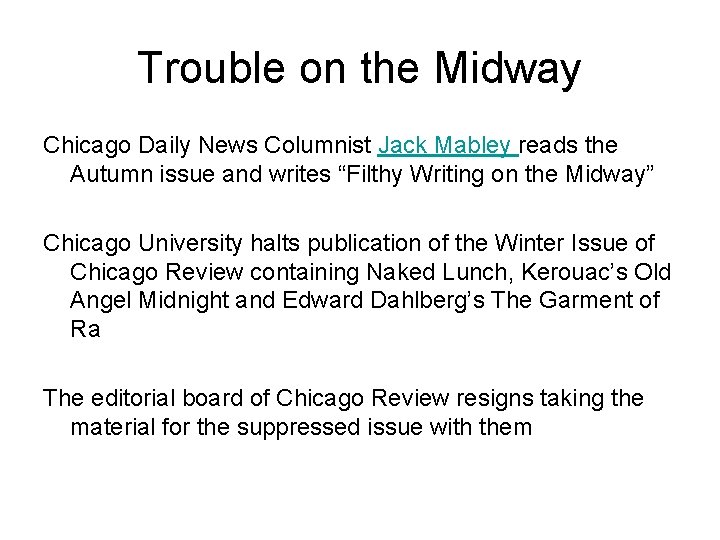 Trouble on the Midway Chicago Daily News Columnist Jack Mabley reads the Autumn issue