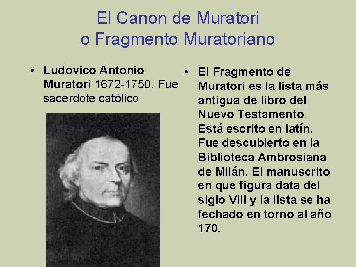 El Canon de Muratori o Fragmento Muratoriano • Ludovico Antonio • El Fragmento de