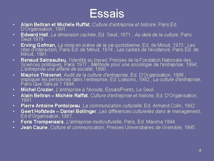 Essais • • • Alain Beltran et Michèle Ruffat, Culture d’entreprise et histoire, Paris
