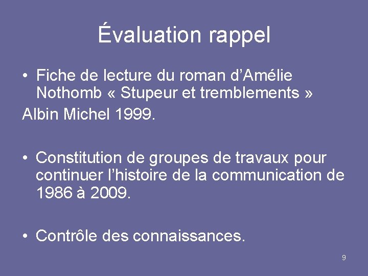 Évaluation rappel • Fiche de lecture du roman d’Amélie Nothomb « Stupeur et tremblements