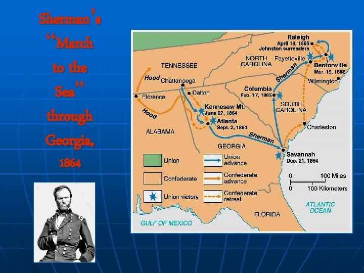 Sherman’s “March to the Sea” through Georgia, 1864 