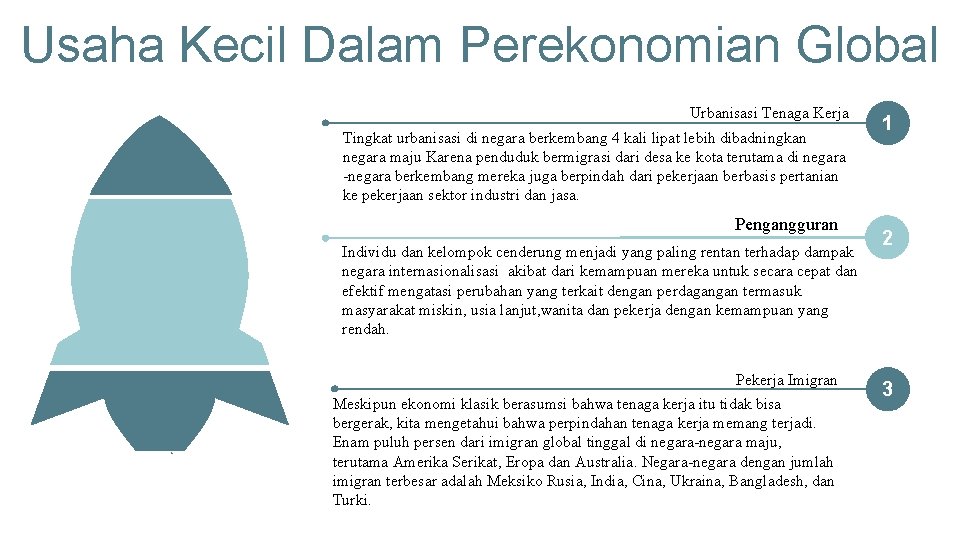 Usaha Kecil Dalam Perekonomian Global Urbanisasi Tenaga Kerja Tingkat urbanisasi di negara berkembang 4
