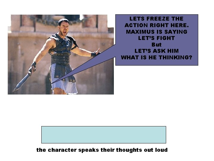 LETS FREEZE THE ACTION RIGHT HERE. MAXIMUS IS SAYING LET’S FIGHT But LET’S ASK