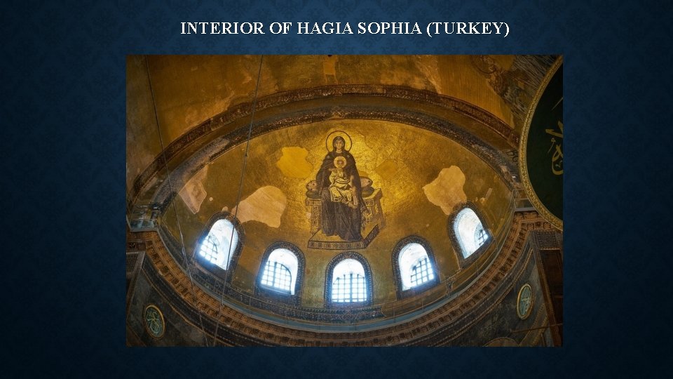 INTERIOR OF HAGIA SOPHIA (TURKEY) 