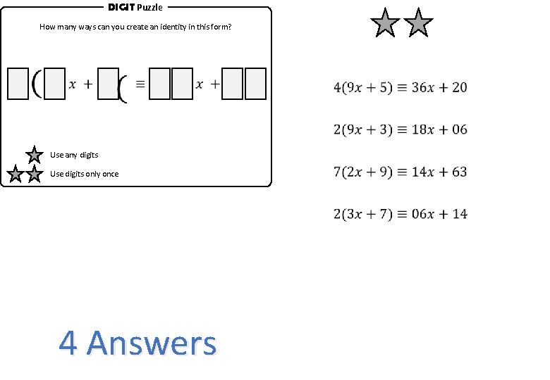 DIGIT Puzzle How many ways can you create an identity in this form? Use